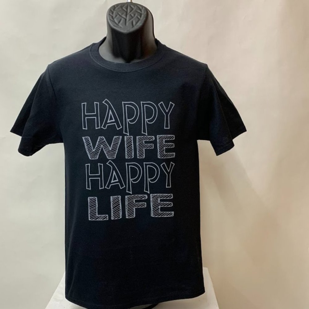 Happy Wife, Happy Life t-shirt - Small - 6XL